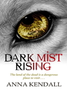 Dark Mist Rising (eBook)